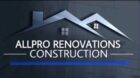 Allpro Renovations Construction